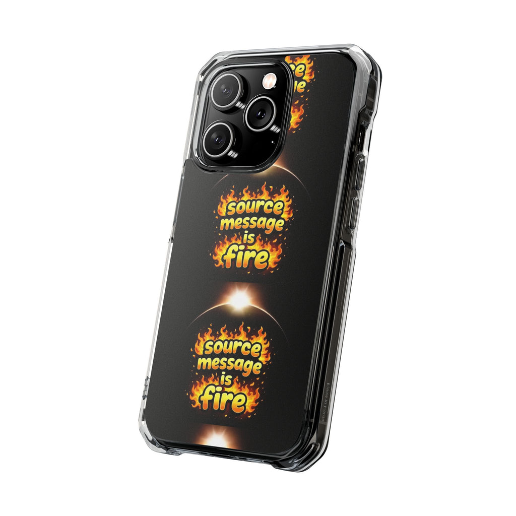 Source Message is Fire – MagSafe® Clear Impact Case for iPhone 14-17 | Chic, Drop-Proof & Accessory Ready