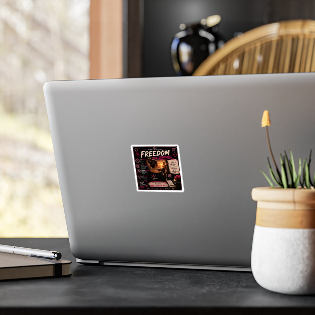 Freedom Is the Standard Sticker | Blackburn HQ Motivational Vinyl Decal
