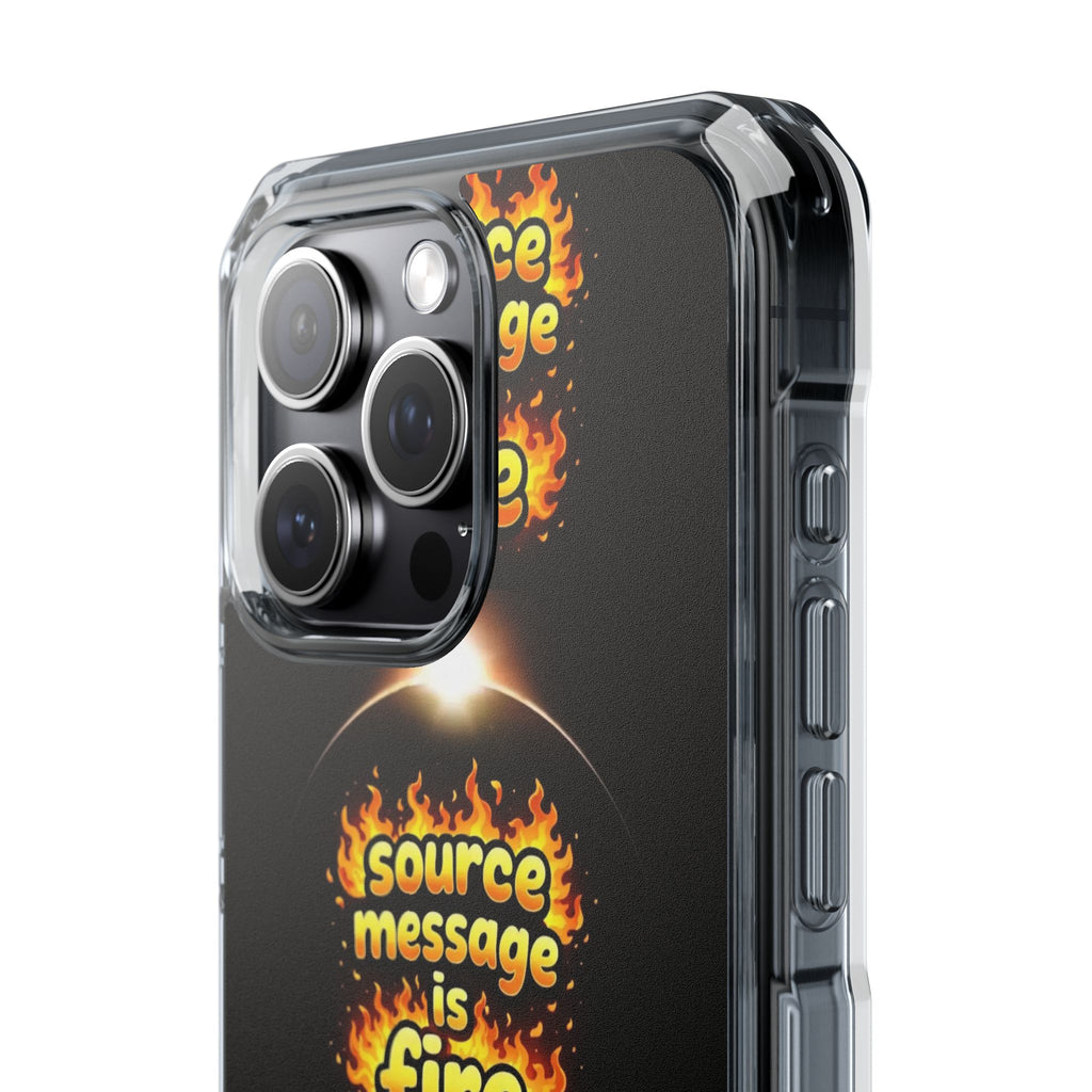 Source Message is Fire – MagSafe® Clear Impact Case for iPhone 14-17 | Chic, Drop-Proof & Accessory Ready