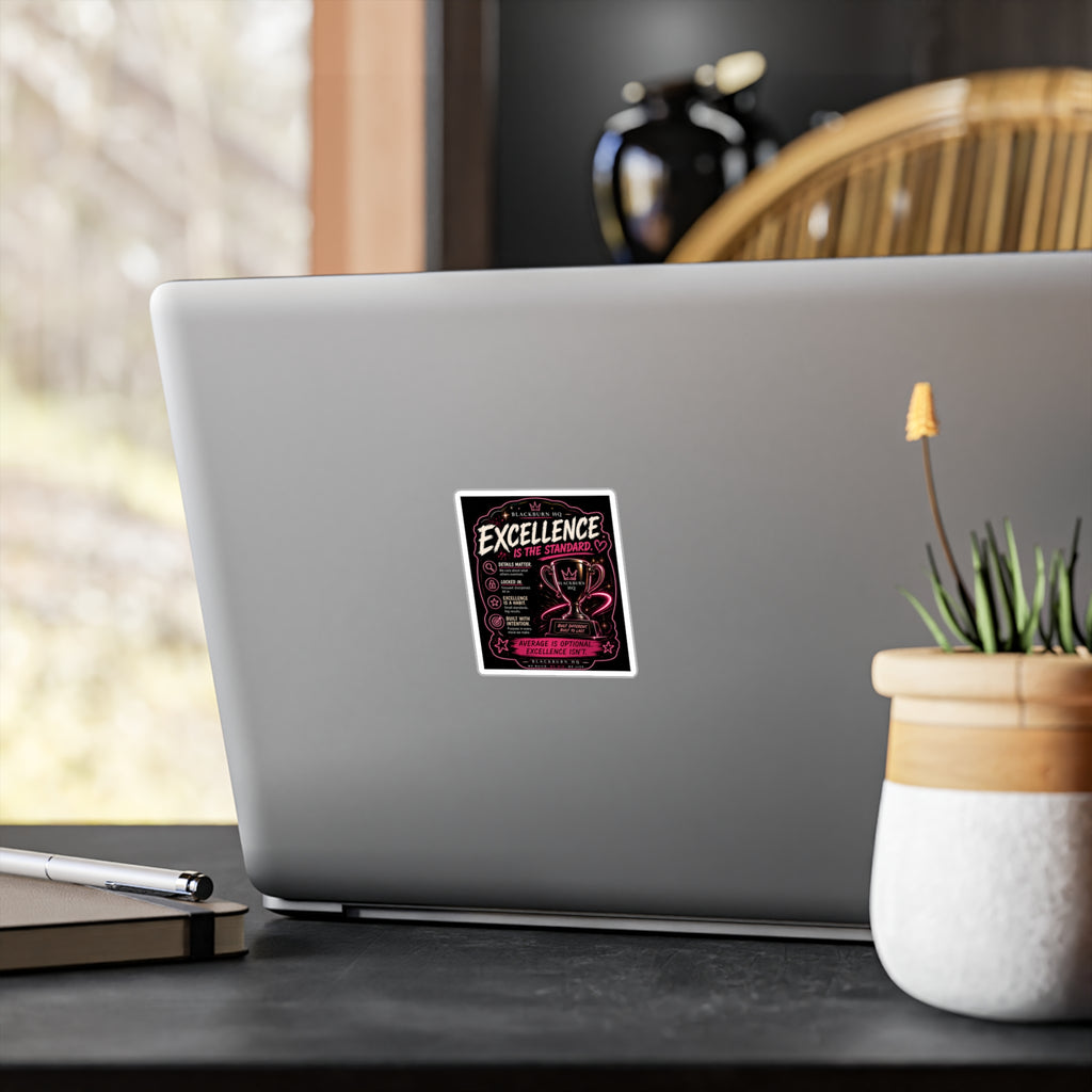 Excellence Is the Standard Sticker | Blackburn HQ Standards Collection