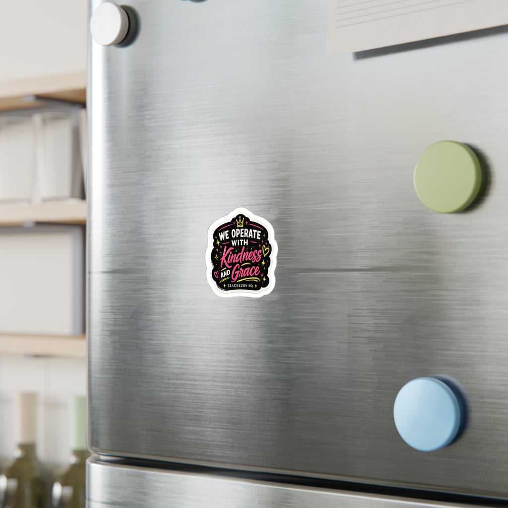 We Operate With Kindness & Grace Sticker | Blackburn HQ Standards Collection