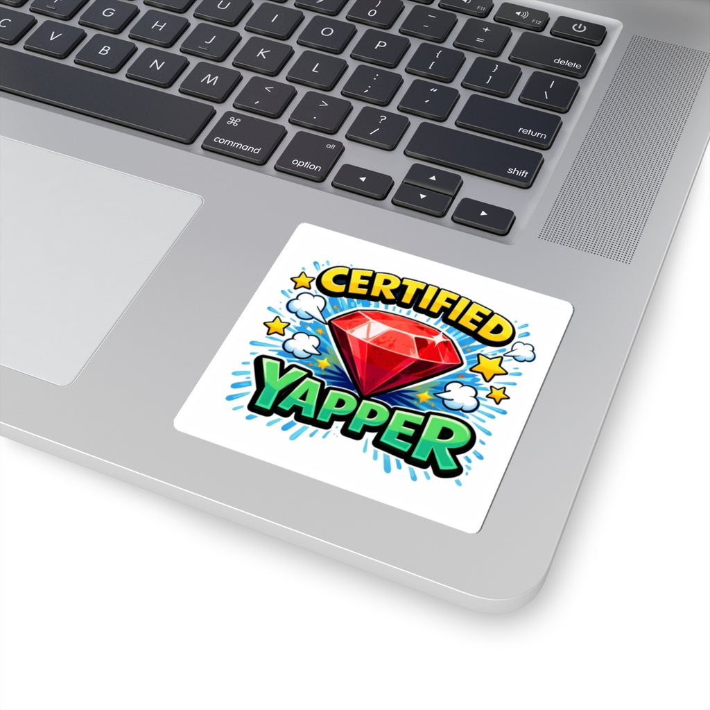 Certified Yapper™ Sticker | Colorful Kiss-Cut Laptop & Journal Decal