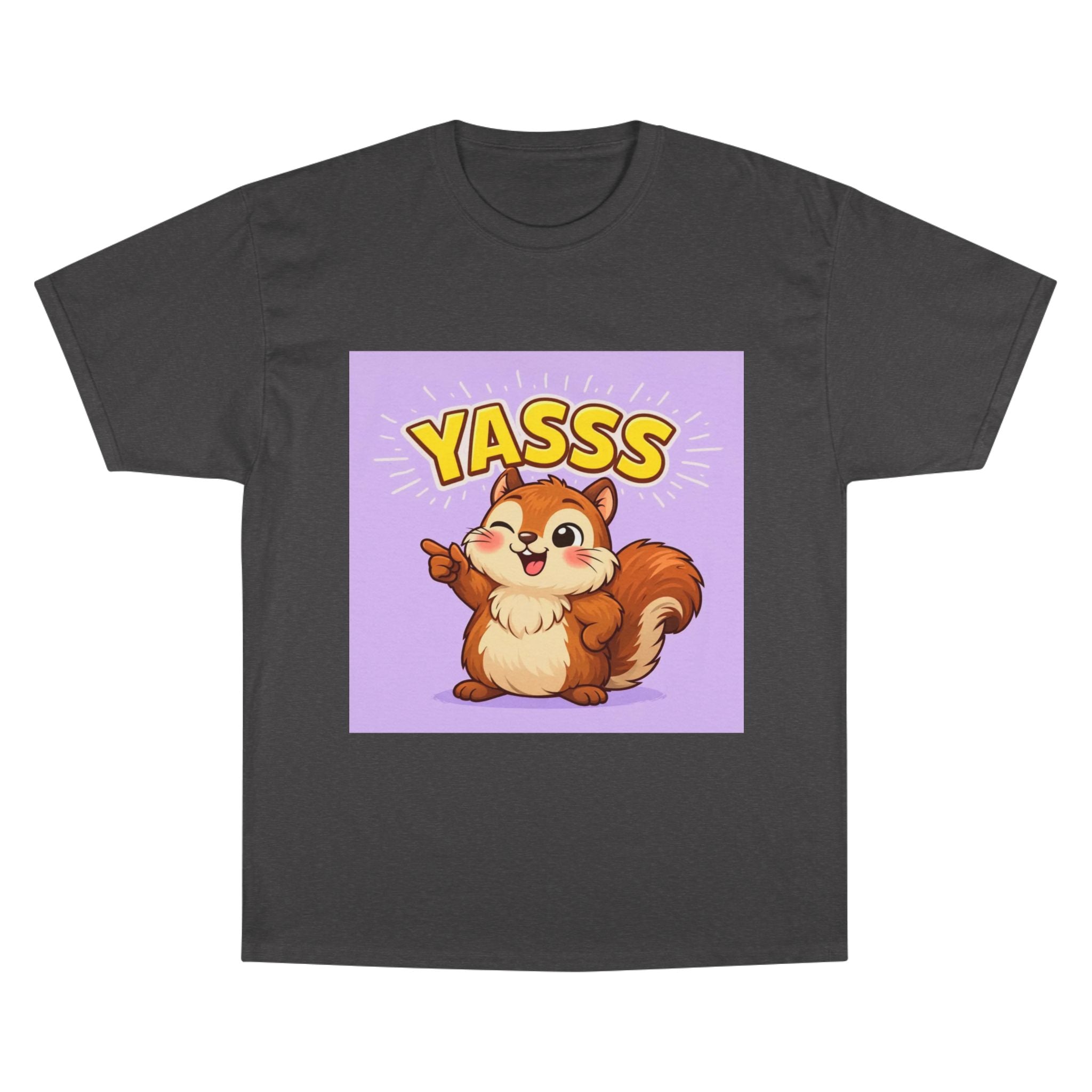 Yaaas Squirrel T-Shirt | Besties & Coffee Community Graphic Tee