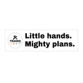 Little Hands Mighty Plans Bumper Sticker | TradesBaby Kids Builder Decal | Blue Collar Family Sticker for Trucks, Toolboxes & Makers