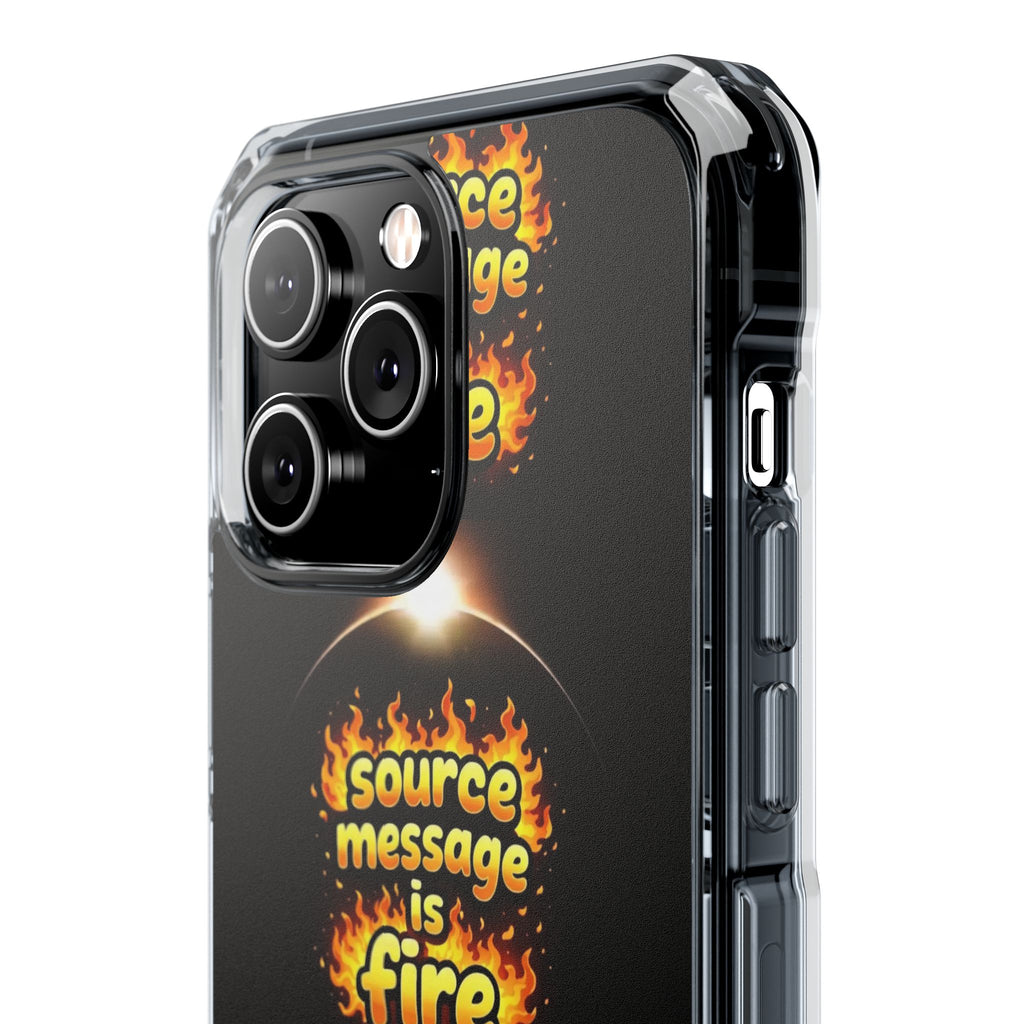 Source Message is Fire – MagSafe® Clear Impact Case for iPhone 14-17 | Chic, Drop-Proof & Accessory Ready