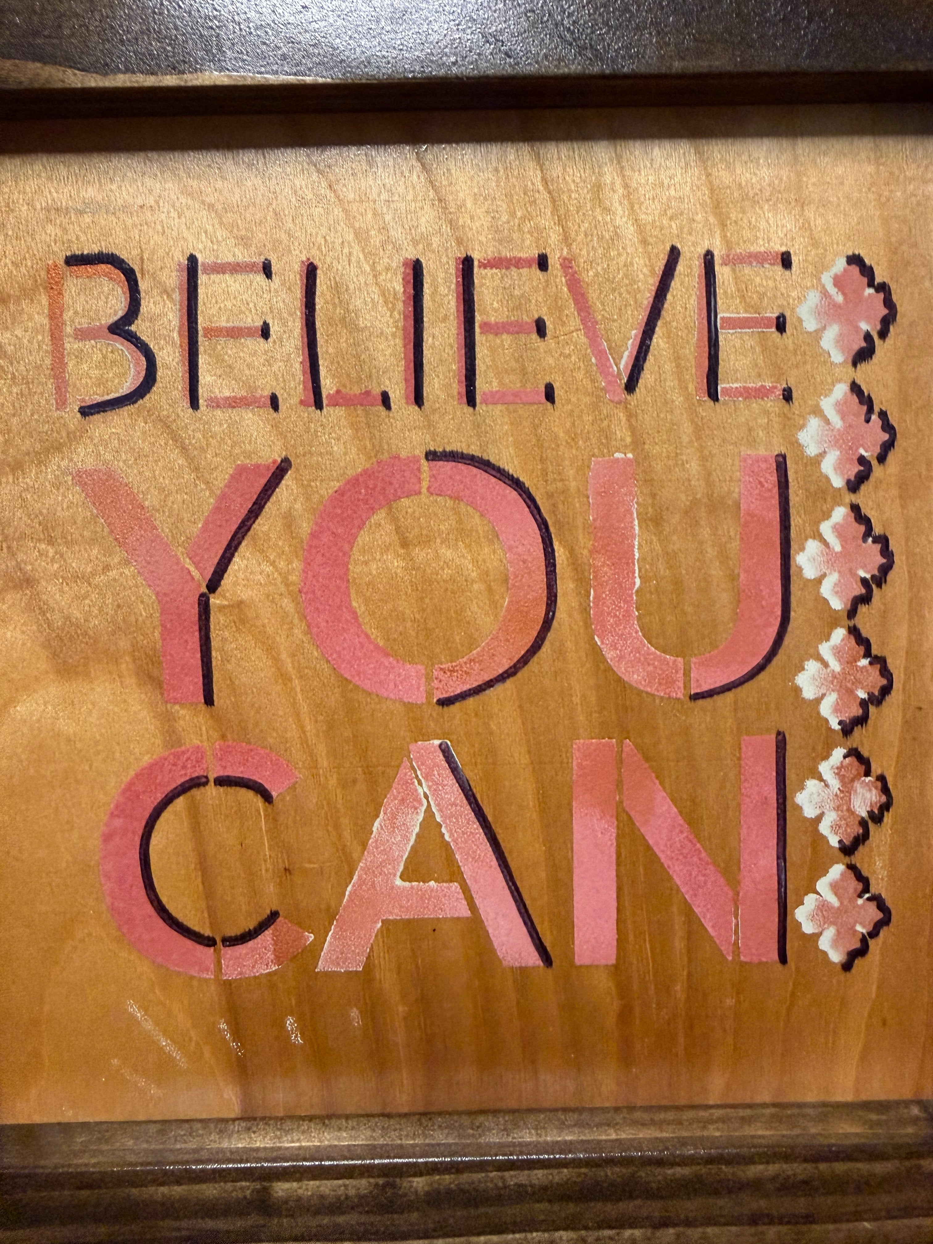 RubyONE No. 09 – “Believe You Can” | 9.75x10 Framed Original Wood Artwork