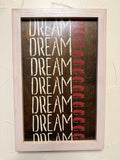 RubyONE No. 03 – “Dream BIGGGGGGGG” | 11x17 Framed Original Wood Artwork